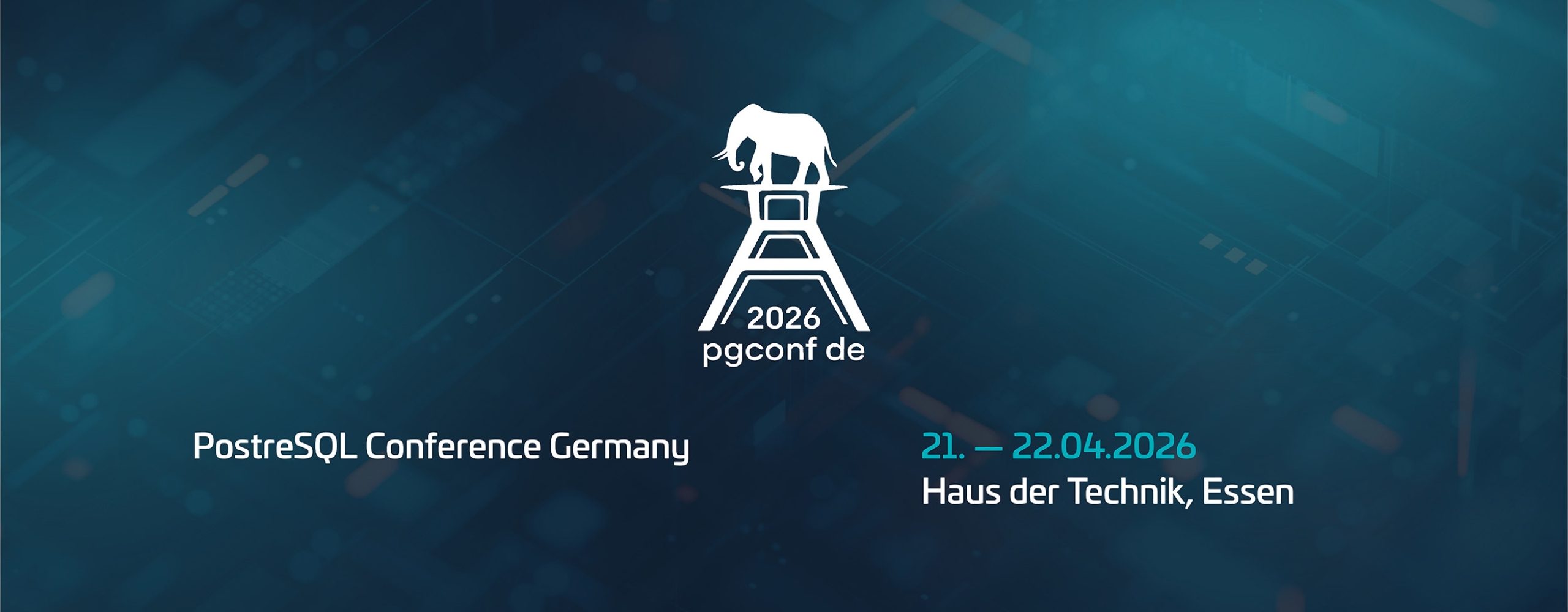 Banner der PostgreSQL Conference Germany 2026 (pgconf.de) im Haus der Technik, Essen. Das Logo zeigt den PostgreSQL-Elefanten auf einem Förderturm vor technischem Hintergrund. Termin: 21.–22. April 2026.